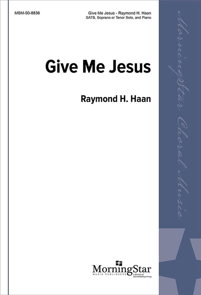 Give Me Jesus